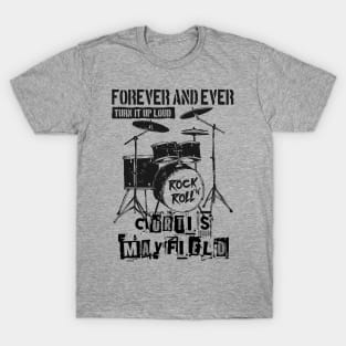 mayfield forever and ever T-Shirt